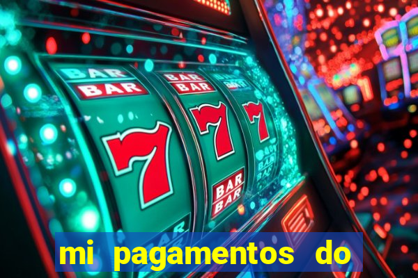 mi pagamentos do brasil ltda